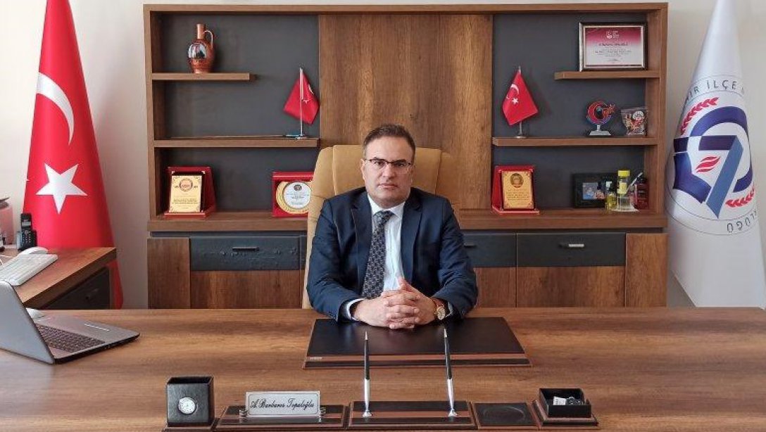 İlçe Milli Eğitim Müdürümüz A.Barbaros Topaloğlu'nun 19 Mayıs Atatürk'ü Anma, Gençlik ve Spor Bayramı Mesajı